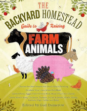 Backyard Homestead Guide to