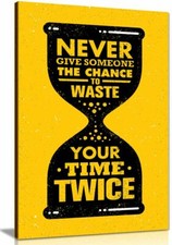 Never Waste Your Time Twice Inspiring Motivation Quote Canvas Wall Art Print