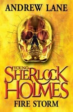 Young Sherlock Holmes 4: Fire Storm By Andrew Lane
