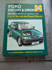 Ford Escort Mk5, Mk5b, & Orion (Petrol) Haynes Workshop Manual 1990-1997