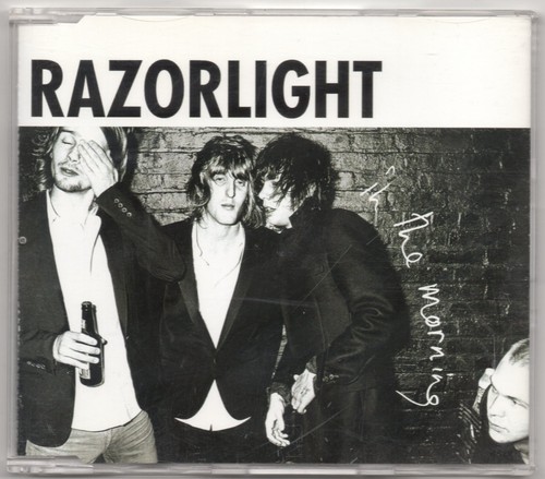 Razorlight the morning - -, in