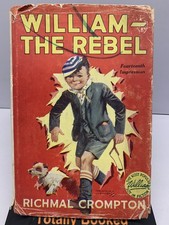 William - The Conqueror by Richmal Crompton Hardback Book 1949 George Newnes.