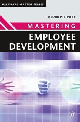 Mastering employee development - mastering,