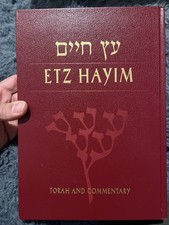 ETZ HAYIM: TORAH AND