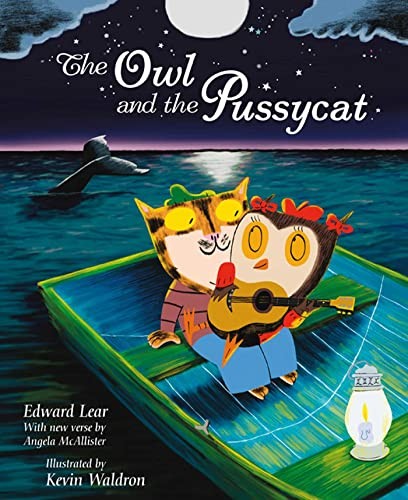 The owl and - pussycat., by