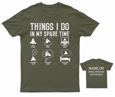 ATV Quad Bike Things I do in my spare time T-Shirt Quad Bike Lover Personalised