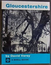 Gloucestershire: A Shell Guide. - David Verey
