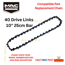 MacAllister MCS1825 Li Chainsaw Chain 25cm (10") Bar 40 Drive Links FAST POST
