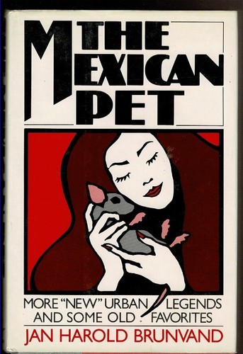 The mexican pet brunvand - pet,