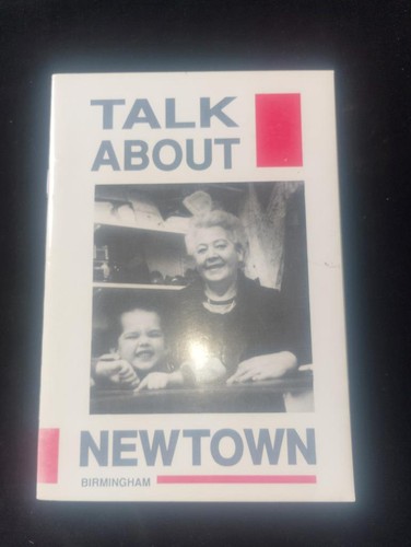 Talk about newtown birmingham - talk,