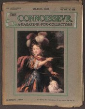 The Connoisseur: A Magazine for Collectors Vol. XXVI No. 103 - 1910