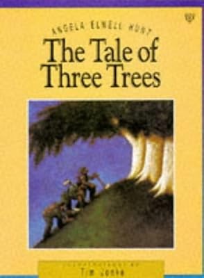 The tale three trees - tale,