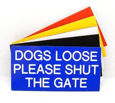 Engraved Plaque DOGS LOOSE