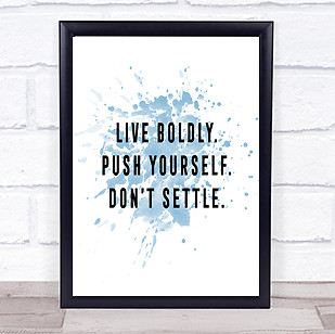 Live boldly inspirational - live,