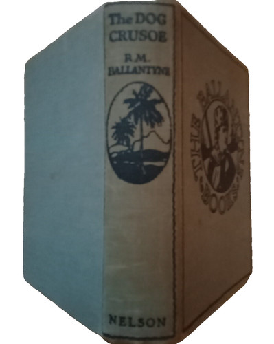 The dog crusoe - the, and