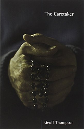 The caretaker geoff thompson - the,