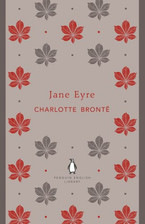 Jane Eyre: Charlotte Brontë (The Penguin English Library) by Bronte, Charlotte