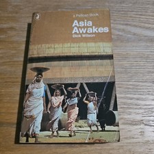 Asia Awakes Dick Wilson - 1972