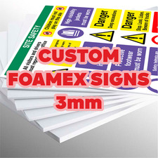 CUSTOM Foamex Board Signs