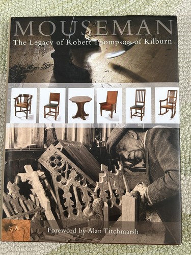 Mouseman the legacy robert - the,