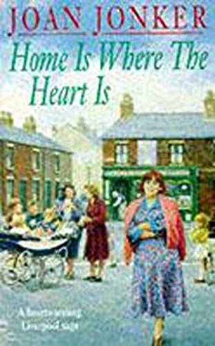 Home where the heart is - home,