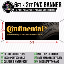 Continental Tyres Vinyl PVC Tyre Garage Banner Workshop Trackside Sign 6ftx2ft