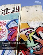 Stimmt! Edexcel GCSE German Higher Student Book By Harriette Lanzer, Michael Sp