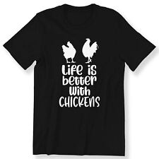 Chicken Lovers Men's Ladies T-shirt Life Is Better With Gift Chickens T-shirt 