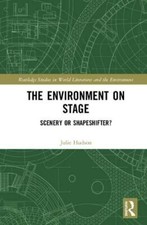 The Environment on Stage