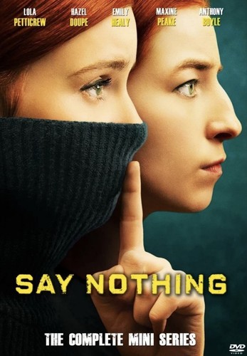 Say nothing series - say, tv