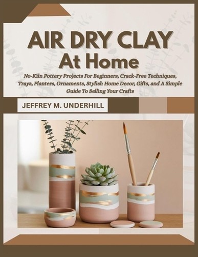 Air dry clay - at, no-kiln