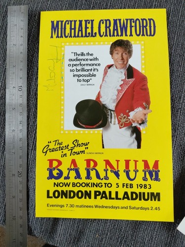 Michael crawford signed barnum - signed,