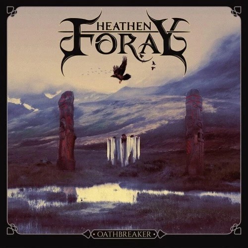 Heathen foray oathbreaker - foray,