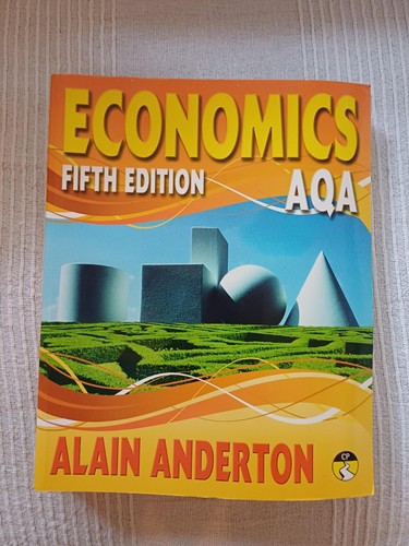 Economics aqa 5th edition - aqa,