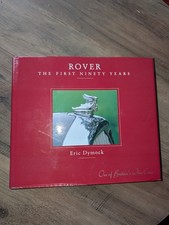 Rover The 1st 90 Years