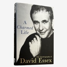 David Essex A Charmed Life