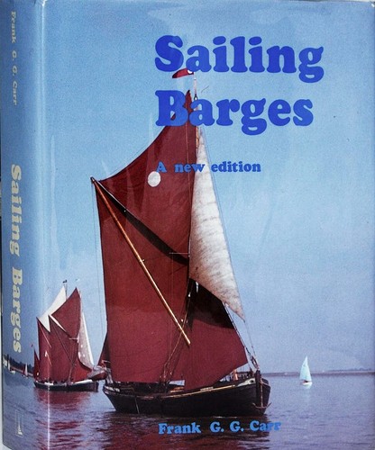 Sailing barges frank carr - sailing, barges.