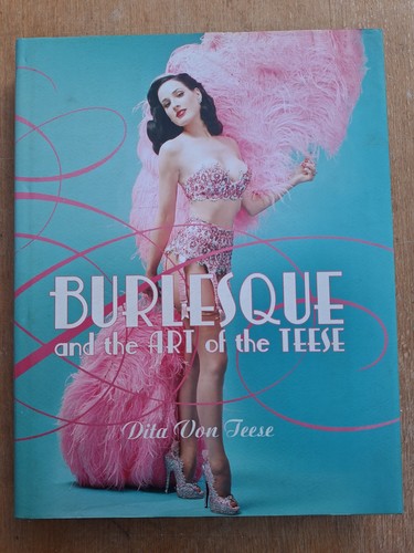 Burlesque and the - art, of