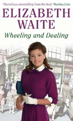 Wheeling and dealing elizabeth - wheeling,