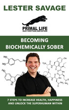 Becoming Biochemically Sober