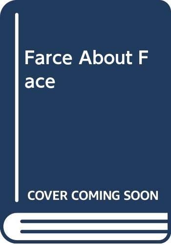 Farce about face rix - farce, rix,