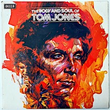 TOM JONES - THE BODY AND SOUL