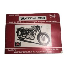 Matchless 350 & 500 cc Heavyweight Singles 1939-1955 BMS Service Series Book