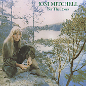 Joni Mitchell - For the Roses