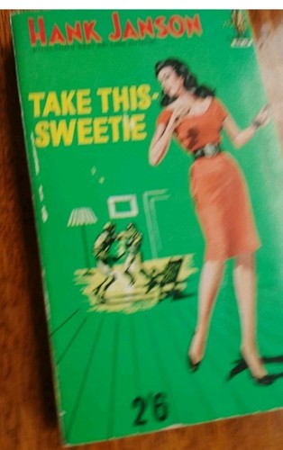 Hank janson take this sweetie - janson,