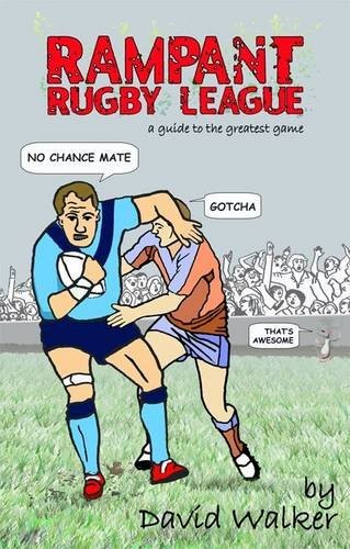 Rampant rugby league guide - rugby,