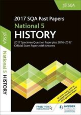 National 5 History 2017-18 SQA Specimen and Past Papers with Answers By SQA
