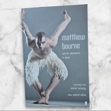 Matthew Bourne and His Adventures Autobiography Paperback Book - 1st Edition
