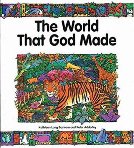 The world that god made - the,