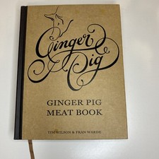 Ginger Pig Meat Book Tim Wilson Fran Warde Hardback Book 2011
